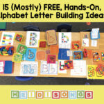15 Mostly Free Alphabet Letter Building Ideas