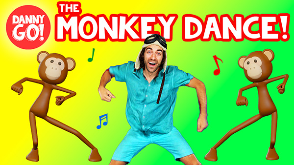 Danny Go! - The Monkey Dance!