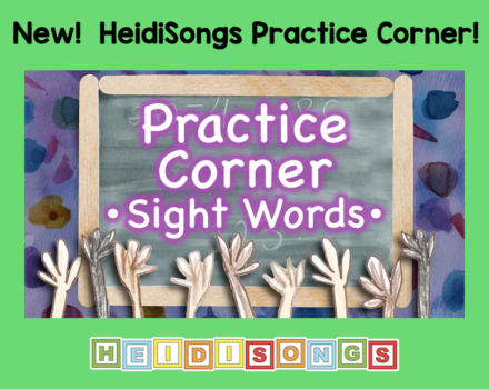 HeidiSongs.tv Practice Corner makes sight word review quick and efficient!